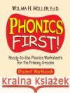 Phonics First!: Ready-To-Use Phonics Worksheets for the Primary Grades Miller, Wilma H. 9780130414625 Center for Applied Research in Education