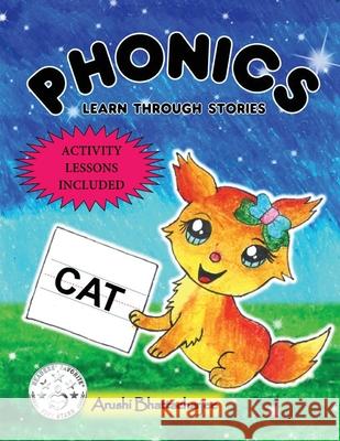 Phonics: Learn through Stories Arushi Bhattacharjee Robin Katz 9781990806254 Arushi Bhattacharjee - książka