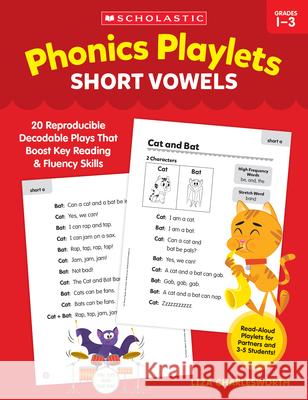 Phonics Playlets: Short Vowels Liza Charlesworth 9781546155324 Scholastic Teaching Resources - książka