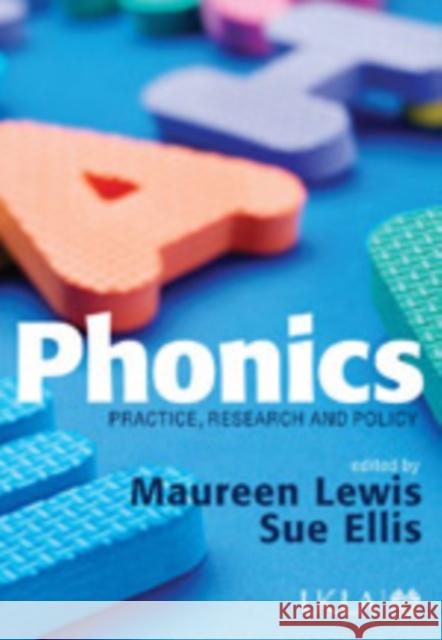 Phonics: The Way Forward: Practice, Research and Policy Lewis, Maureen 9781412930857 Paul Chapman Publishing - książka