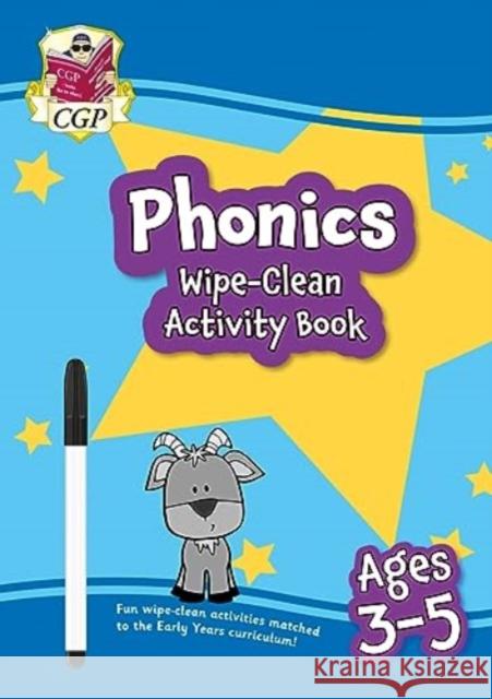 Phonics Wipe-Clean Activity Book for Ages 3-5 (with pen) CGP Books 9781789089752 Coordination Group Publications Ltd (CGP) - książka