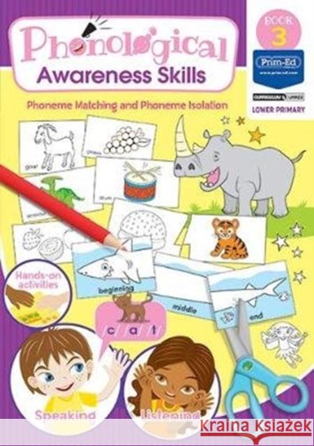Phonological Awareness Skills Book 3: Phoneme Matching and Phoneme Isolation Prim-Ed Publishing 9781846547379 Prim-Ed Publishing - książka