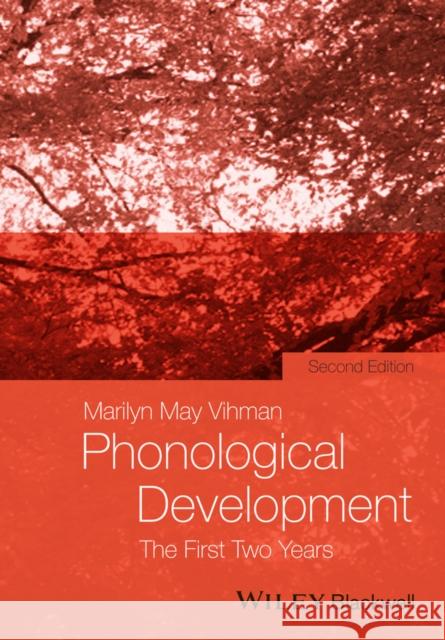 Phonological Development Vihman, Marilyn May 9781118342800 John Wiley & Sons - książka