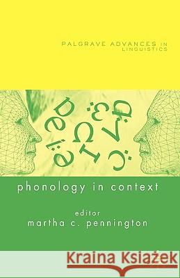 Phonology in Context Martha C. Pennington 9781403935373 Palgrave MacMillan - książka