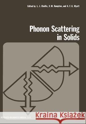 Phonon Scattering in Solids L. Challis 9781461342731 Springer - książka