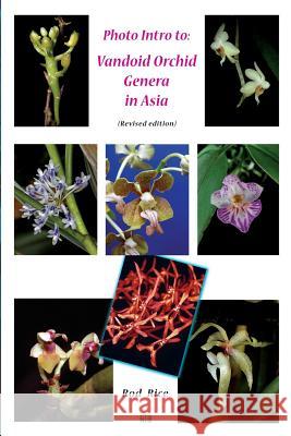 Photo Intro to: Vandoid Orchid Genera in Asia Rod Rice 9780987620644 Nature & Travel Books - książka