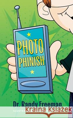 Photo Phinish Randall Freeman Megan Freeman 9781964686882 Indigo River Publishing - książka