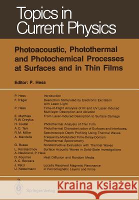 Photoacoustic, Photothermal and Photochemical Processes at Surfaces and in Thin Films Peter Hess 9783642839474 Springer - książka