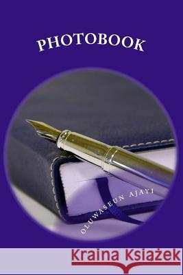 photobook: sport Ajayi, Oluwaseun 9781543278941 Createspace Independent Publishing Platform - książka