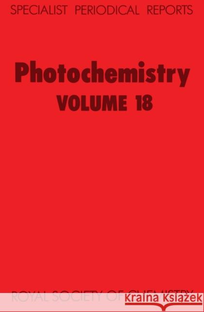 Photochemistry: Volume 18 Bryce-Smith, D. 9780851861654 Royal Society of Chemistry - książka