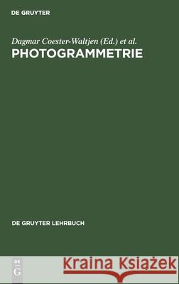 Photogrammetrie No Contributor 9783110073584 de Gruyter - książka