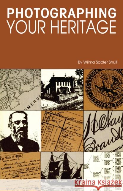 Photographing Your Heritage Wilma Sadler Shull 9781630264017 Ancestry.com - książka