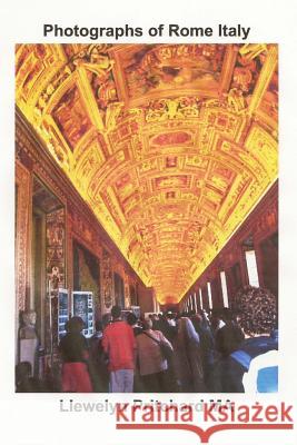 Photographs of Rome Italy Llewelyn Pritchar 9781481018692 Createspace - książka