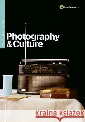 Photography and Culture: v.3 Val Williams, Alison Nordstrom, Kathy Kubicki 9781847886767 Bloomsbury Publishing PLC - książka