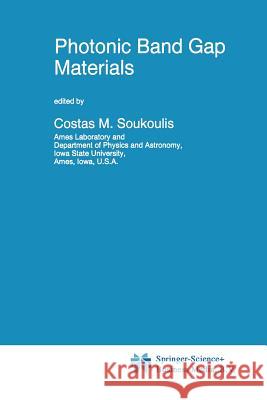 Photonic Band Gap Materials C. M. Soukoulis 9789401072458 Springer - książka