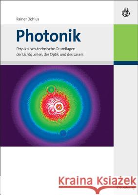 Photonik Dohlus, Rainer 9783486588804 Oldenbourg - książka