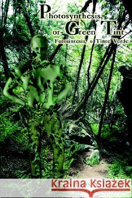 Photosynthesis, or Green Tint Santos , S. Rosales 9781420865677 AuthorHouse - książka