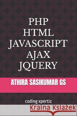 php html javascript ajax jquery Coding Xpertiz   9798376470398 Independently Published - książka