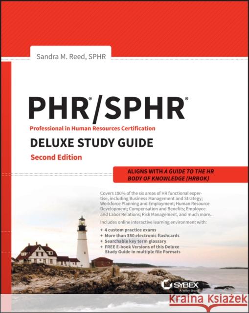 Phr and Sphr Professional in Human Resources Certification Complete Deluxe Study Guide: 2018 Exams Reed, Sandra M. 9781119426738 Sybex - książka