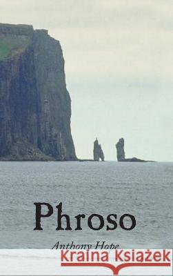 Phroso, Large-Print Edition Anthony Hope 9781434117564 Waking Lion Press - książka