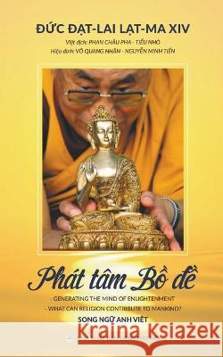 Phát Tâm Bồ Đề Nguyễn Minh Tiến, Phan Châu Pha, Võ Quang Nhân 9798215042830 United Buddhist Publisher - książka