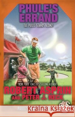 Phule's Errand Robert Asprin Peter J. Heck 9781614754626 WordFire Press - książka