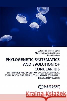Phylogenetic Systematics and Evolution of Conulariids  9783843352574 LAP Lambert Academic Publishing AG & Co KG - książka