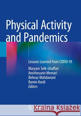 Physical Activity and Pandemics  9789819918041 Springer Nature Singapore - książka