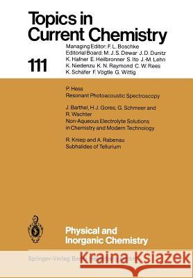 Physical and Inorganic Chemistry J. Barthel, H. J. Gores, P. Hess, R. Kniep, A. Rabenau, G. Schmeer, R. Wachter 9783662153185 Springer-Verlag Berlin and Heidelberg GmbH &  - książka