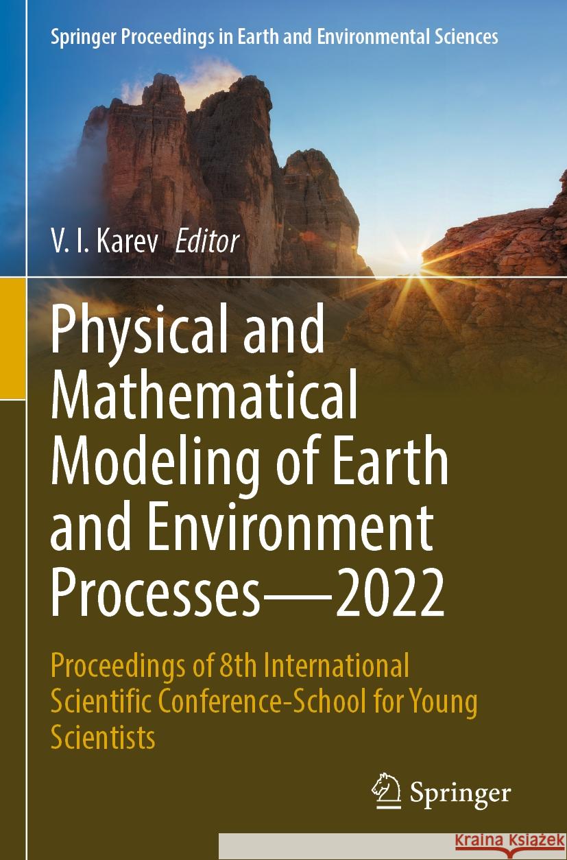 Physical and Mathematical Modeling of Earth and Environment Processes—2022  9783031259647 Springer Nature Switzerland - książka