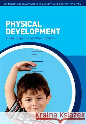 Physical Development Linda Cooper 9781441192448  - książka