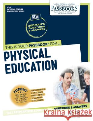 Physical Education (Nt-9): Passbooks Study Guidevolume 9 National Learning Corporation 9781731884190 National Learning Corp - książka