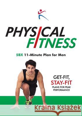 Physical Fitness: 5BX 11-Minute Plan For Men Bx Plans 9781910843024 BX Plans Ltd - książka