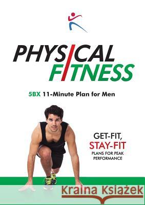 Physical Fitness: 5bx 11-Minute Plan for Men Robert Duffy   9781910843031 BX Plans Ltd - książka