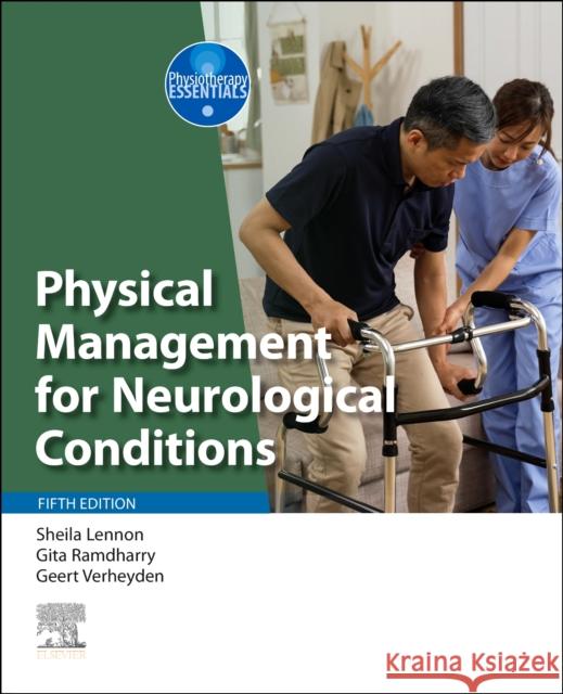Physical Management for Neurological Conditions  9780323881326 Elsevier - Health Sciences Division - książka