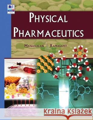 Physical Pharmaceutics Manavalan, C Ramasamy 9789352300785 Pharma Med Press - książka
