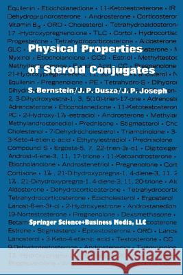 Physical Properties of Steroid Conjugates Seymour Bernstein J. P. Dusza J. P. Joseph 9783540040606 Springer - książka