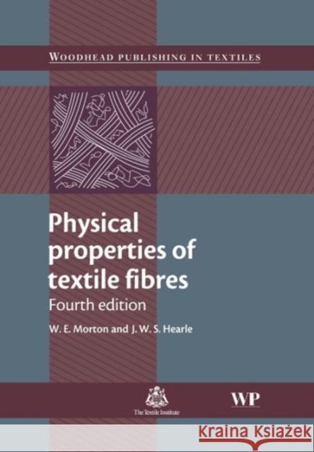 Physical Properties of Textile Fibres  9781845692209 Woodhead Publishing Ltd - książka