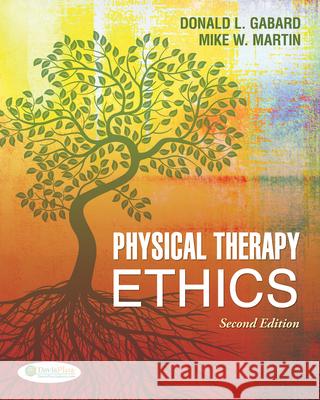 Physical Therapy Ethics Gabard, Donald L. 9780803623675 F. A. Davis Company - książka
