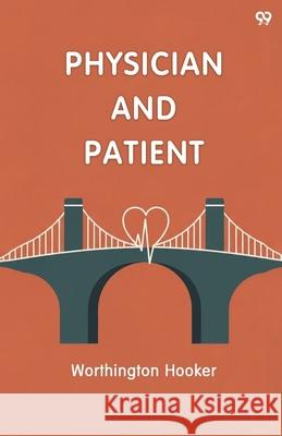 Physician And Patient Worthington Hooker 9789371814348 Double 9 Books - książka