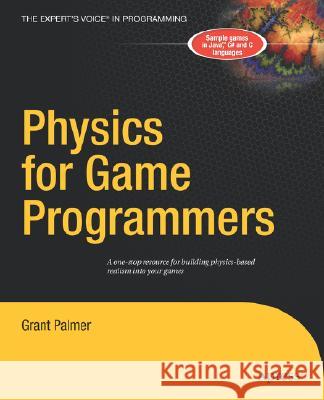 Physics for Game Programmers Grant Palmer 9781590594728 Apress - książka