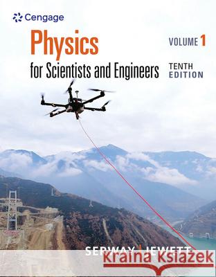 Physics for Scientists and Engineers, Volume 1 Raymond A. Serway John W. Jewett 9781337553575 Brooks Cole - książka