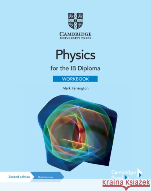 Physics for the IB Diploma Workbook with Digital Access (2 Years) Mark Farrington 9781009071901 Cambridge University Press - książka