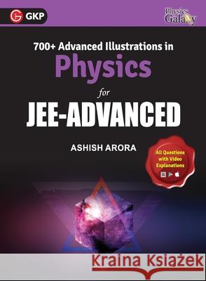 Physics Galaxy 2020-21: Advanced Illustration in Physics Ashish Arora 9788193975633 G.K Publications Pvt.Ltd - książka