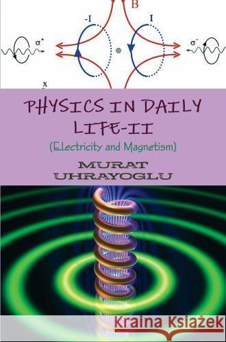 Physics in daily life-II Murat Ukray 9786256015456 E-Kitap Projesi & Cheapest Books - książka