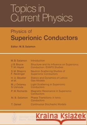 Physics of Superionic Conductors M. B. Salamon 9783642813306 Springer - książka