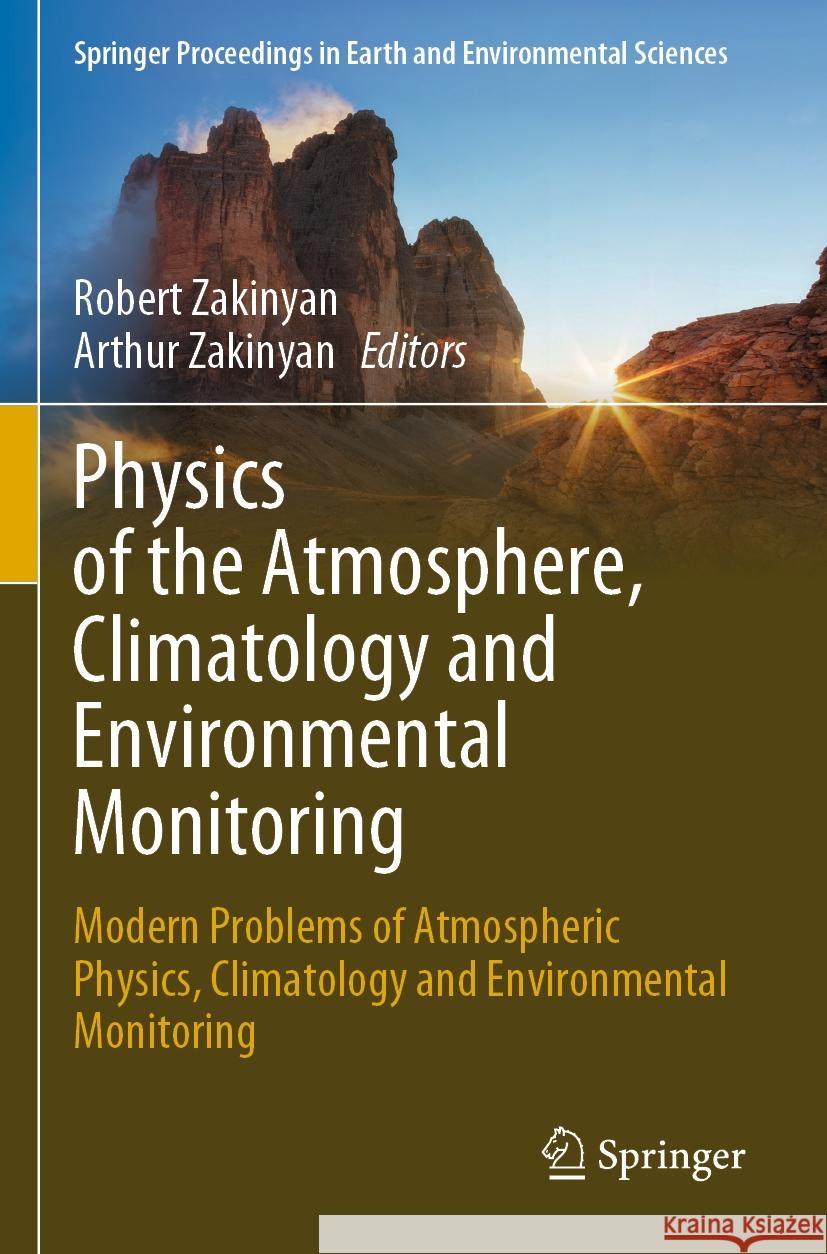 Physics of the Atmosphere, Climatology and Environmental Monitoring  9783031190148 Springer International Publishing - książka