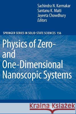 Physics of Zero- And One-Dimensional Nanoscopic Systems Karmakar, Sachindra Nath 9783642091674 Not Avail - książka