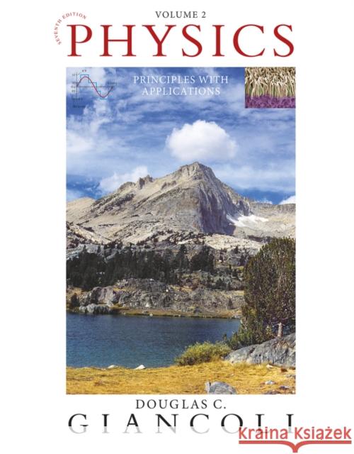 Physics: Principles with Applications, Volume 2 (Chapters 16-33) Giancoli, Douglas 9780321733627 Pearson Education (US) - książka