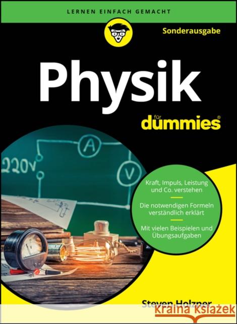 Physik fur Dummies Steven (MIT - Massachusetts Institute of Technology and Cornell University) Holzner 9783527723331 Wiley-VCH Verlag GmbH - książka